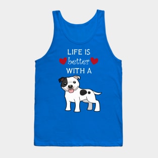 Life is Better with a Dog Tank Top